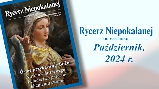 Rycerz Niepokalanej 2024 październik [upl. by Esylle]