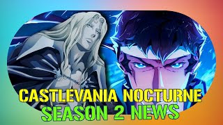 Castlevania Nocturne Season 2 Release Date Revealed What to Expect [upl. by Lash75]