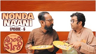 NONDA NAANI EP 6  Rangabhoomi Chitra Sujay Shastry Pradeep BV [upl. by Bevash6]