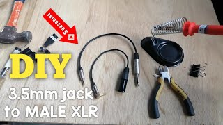 DIY 35mm Jack to MALE XLR 35mm Jack to PL Connector Tutorial [upl. by Dugaid141]