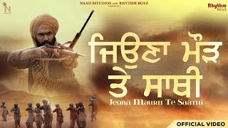 Jeona Maurh Te Saathi  Ammy Virk  Dev Kharoud  Bunty Bains  Jashan Inder  MAURH [upl. by Shaia]