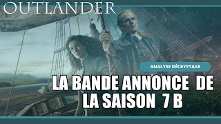 Outlander Saison 7B  Analyse Détaillée de la BandeAnnonce – Tout ce quil faut savoir [upl. by Sethi876]