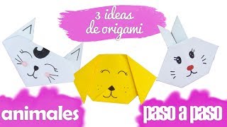 3 IDEAS FÁCILES DE ORIGAMI  ESPECIAL NIÑOS  ANIMALES [upl. by Won]