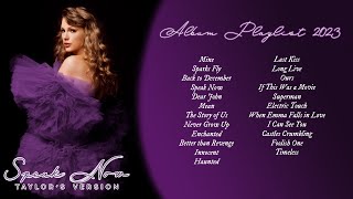 TAYLOR SWIFT  SPEAK NOW ALBUM TAYLORS VERSION 2023 [upl. by Sansone]