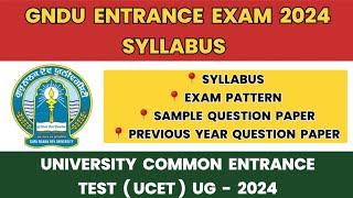 GNDU Entrance Exam 2024 Syllabus  Exam Pattern 2024  GNDU University Common Entrance Test 2024 [upl. by Hayley]