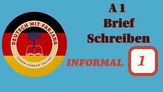 Deutsch Informal Email Writing  1 II Deutsch Informal Brief Schreiben  1 [upl. by Lindell]