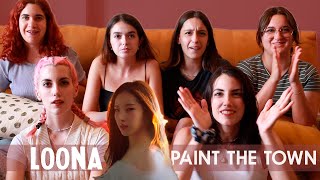 이달의 소녀 LOONA quotPTT Paint The Townquot Official MV  Spanish college students REACTION ENG SUB [upl. by Esinehs719]