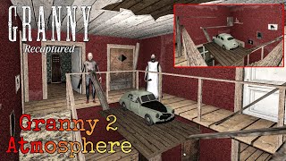 Granny Recaptured v115 PC In Granny 2 Atmosphere With The Ultimate Custom Map 2 [upl. by Zoeller]