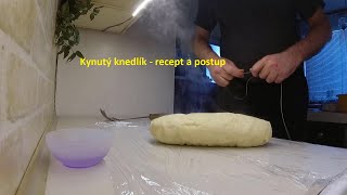 Kynutý knedlík  recept a postup [upl. by Aushoj]