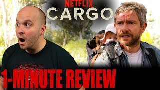 CARGO 2018  Netflix Original Movie  One Minute Movie Review [upl. by Berton670]