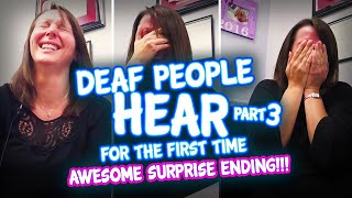 People Hearing for the First Time Part 3 Huge Surprise Ending Getting Cochlear Implants [upl. by Stanfill133]