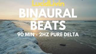 Binaural Beats  Delta State  Pure 2Hz  Deep Healing Restorative Sleep [upl. by Anak]