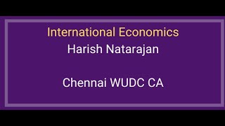 Harish Natarajan International Economics [upl. by Anna]