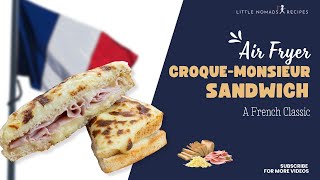 Traditional CroqueMonsieur Sandwich  A French Classic [upl. by Bazar743]