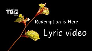 Redemption is Here official lyric video  The Beautiful Gate Music [upl. by Gilletta762]