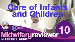 Midwifery Licensure Exam Reviewer No 10 Care of Infants and Children  freereviewer mle [upl. by Nwad323]