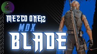 Mezco One12 Collective MDX Blade Figure Review [upl. by Peale]