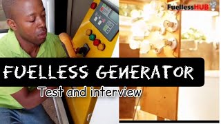 Fuelless Generator Test and Interview must watch [upl. by Eisenberg113]