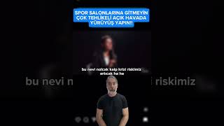 Spor salonları tehlikelidir [upl. by Indnahc]