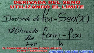 LA DERIVADA DE LA FUNCIÓN SENO POR DEFINICIÓN  DERIVADA UTILIZANDO EL LÍMITE [upl. by Qulllon]