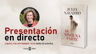 DIRECTO Julia Navarro presenta «De ninguna parte» [upl. by Malorie]