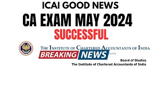 ICAI Good News CA Exam May 2024 Successful Students  Do not Skip [upl. by Bishop155]