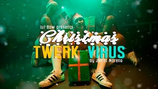 Christmas Twerk Virus by Lui BOW [upl. by Naihtniroc]