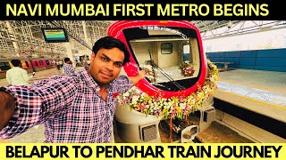 Navi Mumbai Metro Line FIRST Inaugural Journey  Belapur to Pendhar Exclusive Metro Train Ride [upl. by Brawley]