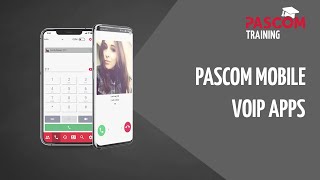 pascom Training Grundlagen der pascom Mobile VoIP Apps [upl. by Llywellyn]