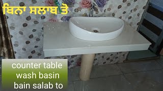 New counter top wash basin ll counter top wash basin basin salab to [upl. by Adlih]