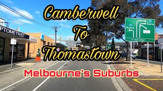 Camberwell to Thomastown VIC  Melbournes Suburbs  Road View Australia [upl. by Gratianna737]