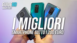 I MIGLIORI SMARTPHONE SOTTO I 200 EURO  Marzo 2021 [upl. by Ibbetson514]