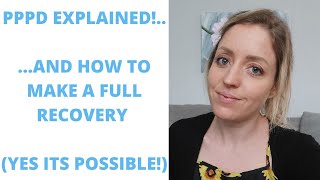 What is PPPD How to Recover and Feel Normal Again [upl. by Kenji]