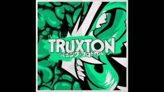 Truxton  Dumb Track [upl. by Retswerb]