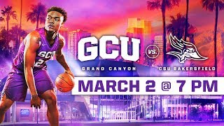 GCU Mens Basketball vs CSU Bakersfield Mar 2 2019 [upl. by Schacker]