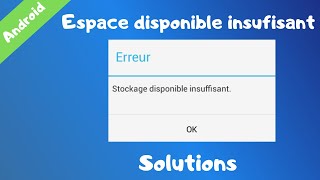 TUTO Espace disponible insuffisant que faire [upl. by Vincents]