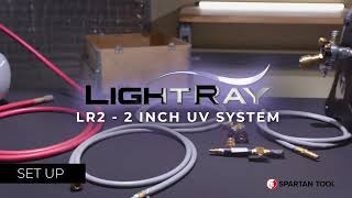 Spartan Tool LightRay  LR2 System Setup [upl. by Ede]