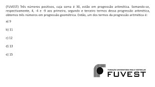 MATEMÁTICA  FUVEST Exercício Resolvido 029 [upl. by Llerehc80]