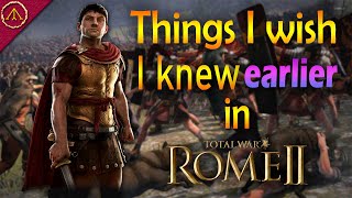 7 Things I Wish I Knew Earlier About  Rome 2 Total War [upl. by Critchfield264]