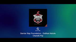 Siantar Rap Foundation  Dalihan Na Tolu  ChandS Flip [upl. by Shirah]