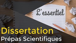 Réussir sa DISSERTATION  Prépa Scientifique [upl. by Prochora]