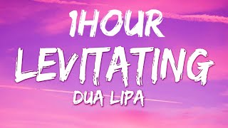 Dua Lipa  Levitating Lyrics  1HOUR [upl. by Elfstan]