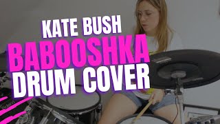 Kate Bush  Babooshka Drum Cover [upl. by Annawad]