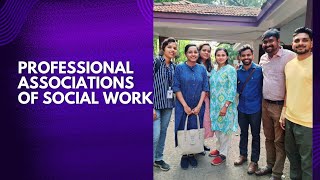 Professional Associations of social work [upl. by Datha]