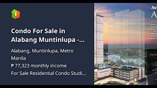 Condo For Sale in Alabang Muntinlupa  Avida Towers Ardane [upl. by Ynnattirb]