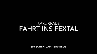 Fahrt ins Fextal  Karl Kraus [upl. by Nivak60]