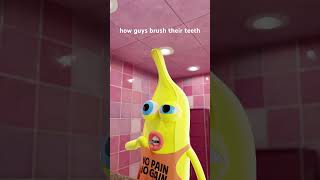 How do you brush your teeth🤔 banana relationship meme [upl. by Herbie]