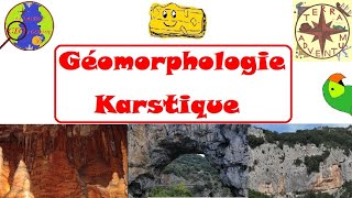 Géomorphologie karstique Minute géologique 30 [upl. by Ainej]