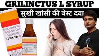 grilinctus l cough syrup  grilinctus l syrup  grilinctus l syrup in hindi [upl. by Ayanej]