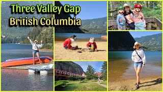 Three Valley Gap British Columbia 🇨🇦 Summer road trip 2024 [upl. by Ynabla]